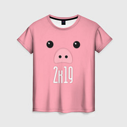 Футболка женская Piggy 2k19, цвет: 3D-принт