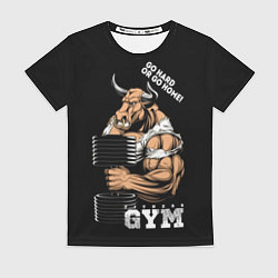 Женская футболка Go heavy or go home - bull