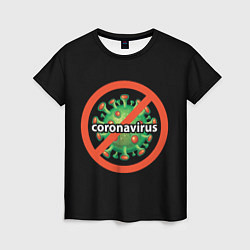 Женская футболка Стоп коронавирус