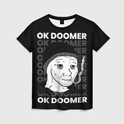 Женская футболка OK DOOMER