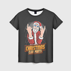 Женская футболка Christmas Club Party