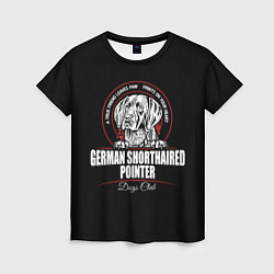 Женская футболка Немецкий Курцхаар Kurzhaar