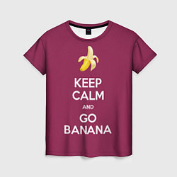 Женская футболка Keep calm and go banana