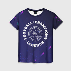 Женская футболка Ajax Легенды Чемпионы