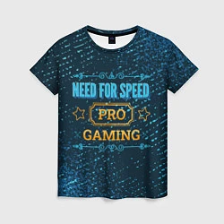 Футболка женская Need for Speed Gaming PRO, цвет: 3D-принт