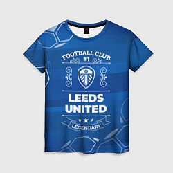 Женская футболка Leeds United Football Club Number 1