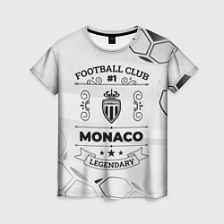 Женская футболка Monaco Football Club Number 1 Legendary