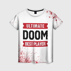 Футболка женская Doom: красные таблички Best Player и Ultimate, цвет: 3D-принт