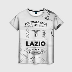 Футболка женская Lazio Football Club Number 1 Legendary, цвет: 3D-принт