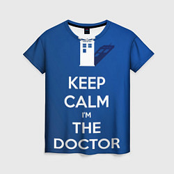 Футболка женская Keep calm Im the Doctor, цвет: 3D-принт