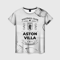 Женская футболка Aston Villa Football Club Number 1 Legendary