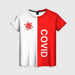 Женская футболка COVID - ВИРУС