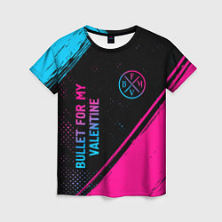 Женская футболка Bullet For My Valentine - neon gradient: символ и