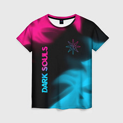 Футболка женская Dark Souls - neon gradient: надпись, символ, цвет: 3D-принт