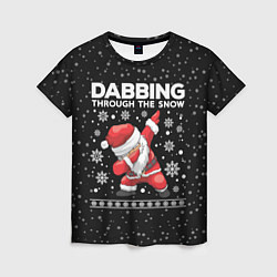 Женская футболка Santa dabbing, through the snow