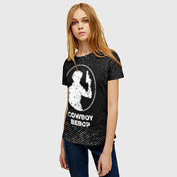 Футболка женская Cowboy Bebop с потертостями на темном фоне, цвет: 3D-принт — фото 2