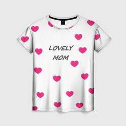 Женская футболка LOVELY MOM