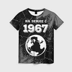 Женская футболка На Земле с 1967: краска на темном