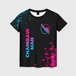 Женская футболка Chainsaw Man - neon gradient: надпись, символ