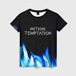 Женская футболка Within Temptation blue fire