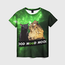 Женская футболка Mood - коты из ТикТок