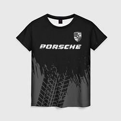 Футболка женская Porsche speed на темном фоне со следами шин: симво, цвет: 3D-принт
