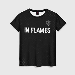 Футболка женская In Flames glitch на темном фоне посередине, цвет: 3D-принт