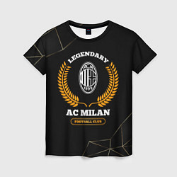 Футболка женская Лого AC Milan и надпись legendary football club на, цвет: 3D-принт