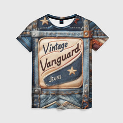 Футболка женская Vintage vanguard jeans - patchwork, цвет: 3D-принт