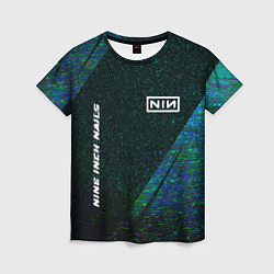 Женская футболка Nine Inch Nails glitch blue