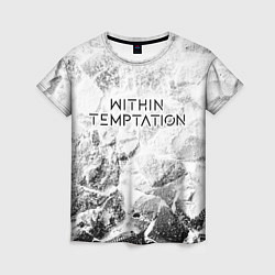 Футболка женская Within Temptation white graphite, цвет: 3D-принт