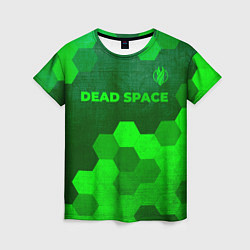 Женская футболка Dead Space - green gradient посередине