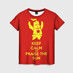 Женская футболка Keep Calm & Praise The Sun