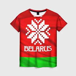 Футболка женская Belarus, цвет: 3D-принт