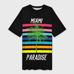 Футболка женская длинная Miami Paradise, цвет: 3D-принт