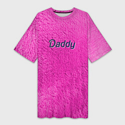Футболка женская длинная Daddy pink, цвет: 3D-принт