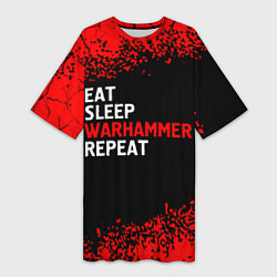 Женская длинная футболка Eat Sleep Warhammer Repeat - Спрей