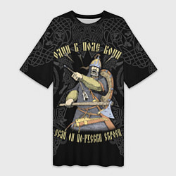 Женская длинная футболка Один в поле воин если он по-русски скроен