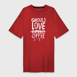 Футболка женская-платье Ghouls Love Coffee, цвет: красный