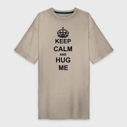 Женская футболка-платье Keep Calm & Hug Mе