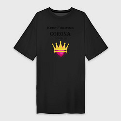 Женская футболка-платье Fighting Corona