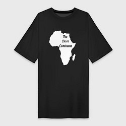 Женская футболка-платье The Dark Continent Африка