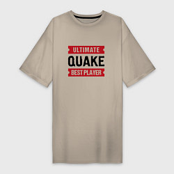 Футболка женская-платье Quake: таблички Ultimate и Best Player, цвет: миндальный