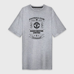 Футболка женская-платье Manchester United: Football Club Number 1 Legendar, цвет: меланж