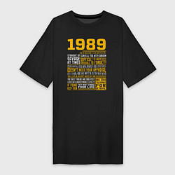 Футболка женская-платье Факты о людях 1989 года, цвет: черный