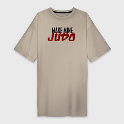 Женская футболка-платье Make Mine JUDO