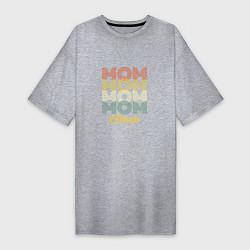 Женская футболка-платье Mom Classic
