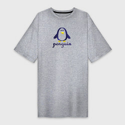 Женская футболка-платье Пингвин детский и надпись penguin