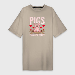 Женская футболка-платье Свиньи делают меня счастливым