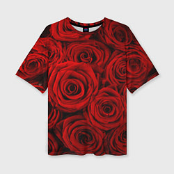 Футболка оверсайз женская Красные розы, цвет: 3D-принт